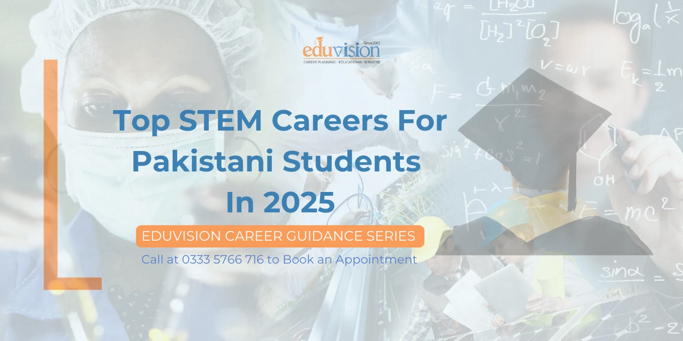 Top STEM Careers for Pakistani Students in 2025